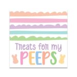 Treats for my Peeps – 2" Tag