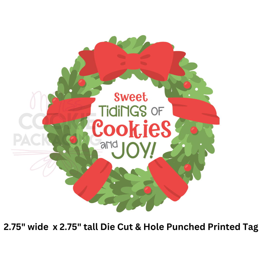 Wreath Shaped Die Cut Tag "Sweet Tidings of Cookies and Joy" Wreath Shaped Die Cut Tag – 25 Printed 2.75" x 2.75" Tags - Image 1