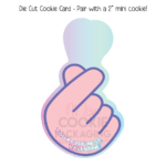 Finger Snap Die Cut Cookie Card – Set of 25 Printed 4.25" x 7" Cookie Cards - Image 4