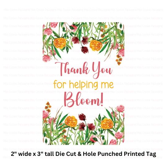 Helping me bloom "Thank You for helping me Bloom!" Gift Tag Shaped Die Cut Tag – 25 Printed 2" x 3" Tags - Image 1