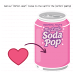 Valentine Youre My Little Soda Pop Cookie Card
