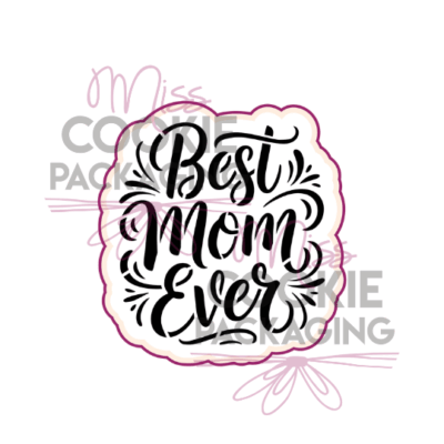 best mom ever cutter