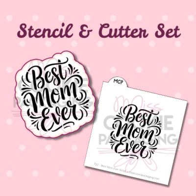 best mom script & stencil