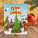 12 Day Cookie Advent Calendars - Grouchy Green Guy