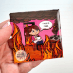 "THIS IS FINE" Pin - 2.5" Square Pin - Image 3