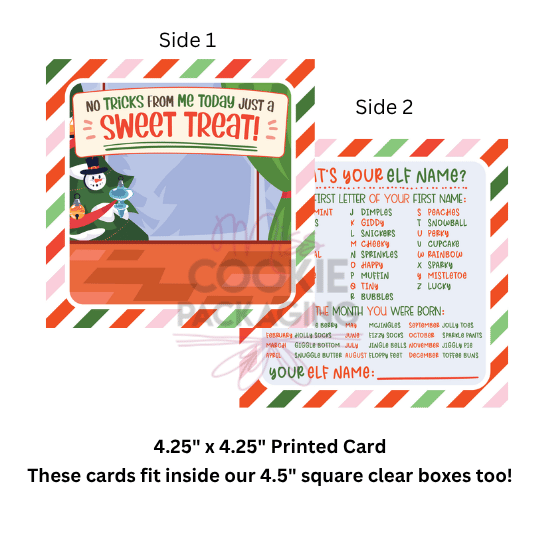 no tricks just a sweet treat elf card "No Tricks From Me Today, Just A Sweet Treat!" Cookie Card – Set of 25 Printed 4.25" x 4.25" Cookie Cards - Image 1